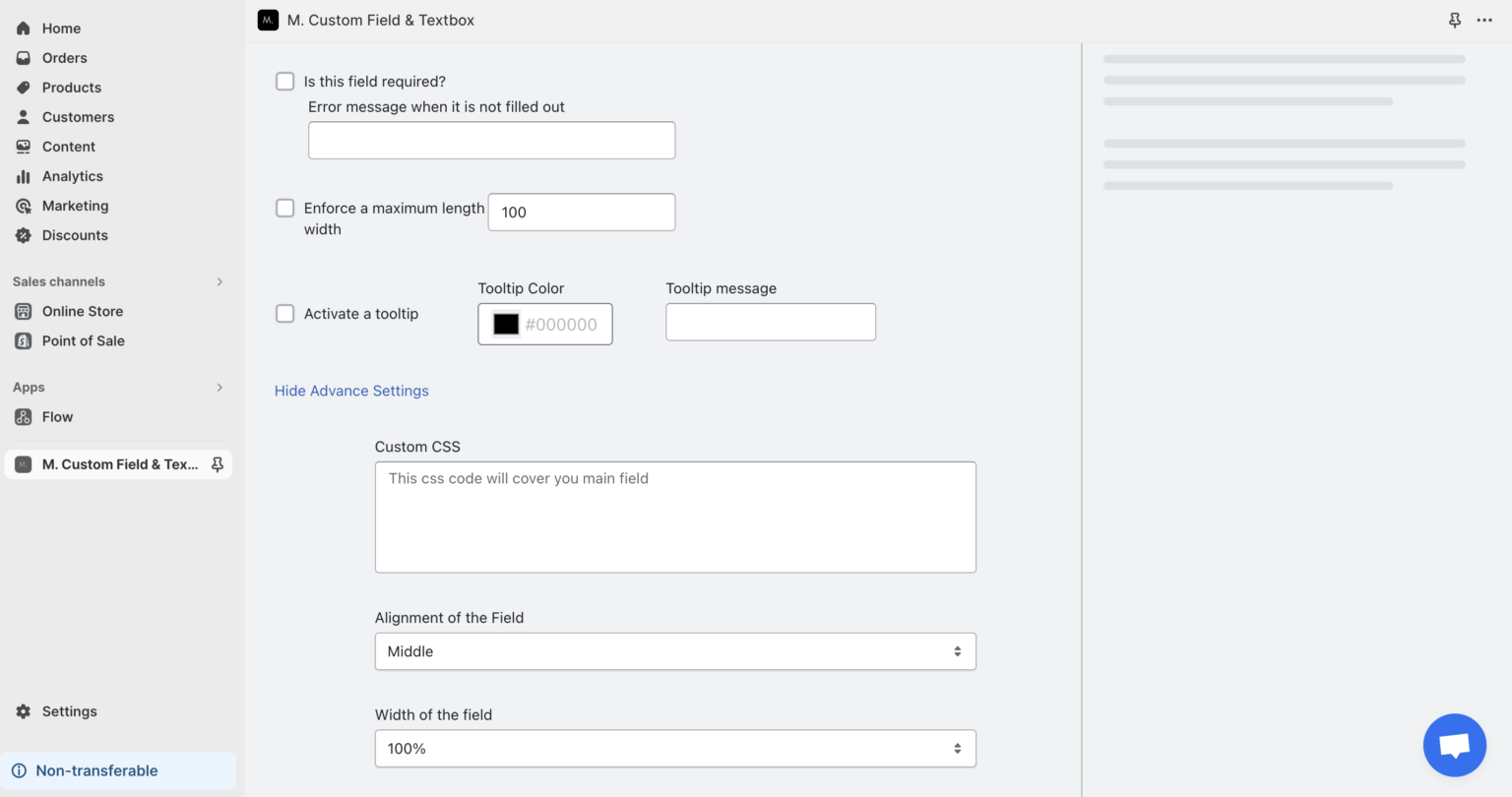 Custom css option is also available in case you want to customize the field in depth. In the last step, you can select products or collections to make this field visible at. And that’s all! It is that easy to create a text field on Shopify product page with other criteria like making it required, or enforcing a max character limit.